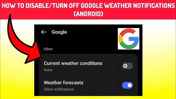How To Disable/Turn Off "Google Weather Notifications(android)" || Rsha26 Solutions