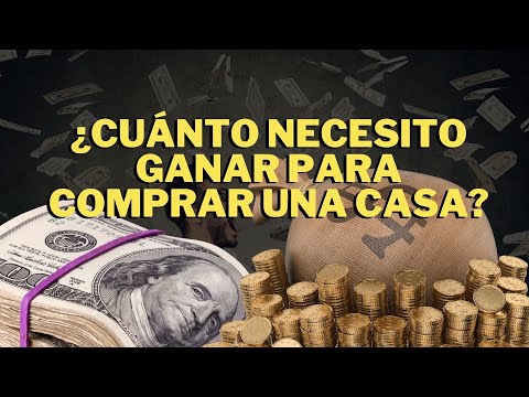 ¿Cuánto necesito ganar