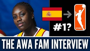 Awa Fam On Her WNBA Future, College Recruitment & A