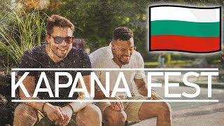 PLOVDIV IN THE SUMMER - KAPANA FEST VLOG