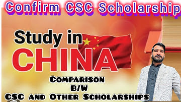 CSC Scholarship Type A or B ? | Other Scholarships options in China 🇨🇳 | CSC Application status