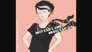 Waterflame - Whatever! chords