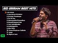 Sid Sriram Best Songs | Melody Hits |  Sid Sriram Songs Tamil