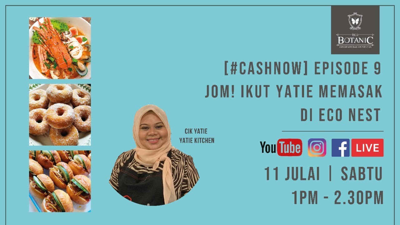 [#CASHNOW] EPISODE 9: JOM! Ikut Yatie Memasak di Eco Nest 
