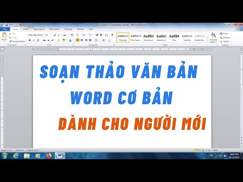 Cách soạn thảo Văn Bản trên Word – Dành cho người mới 2023 vừa cập nhật