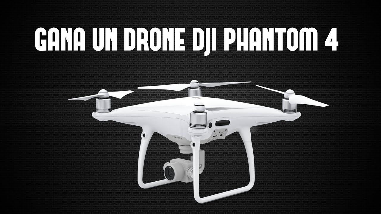 SORTEO DE DRONE  DJI PHANTOM 4¡SORTEO MUNDIAL ¡ ( 1.000 DRONE DJI PHANTOM 4)|YamillSport|