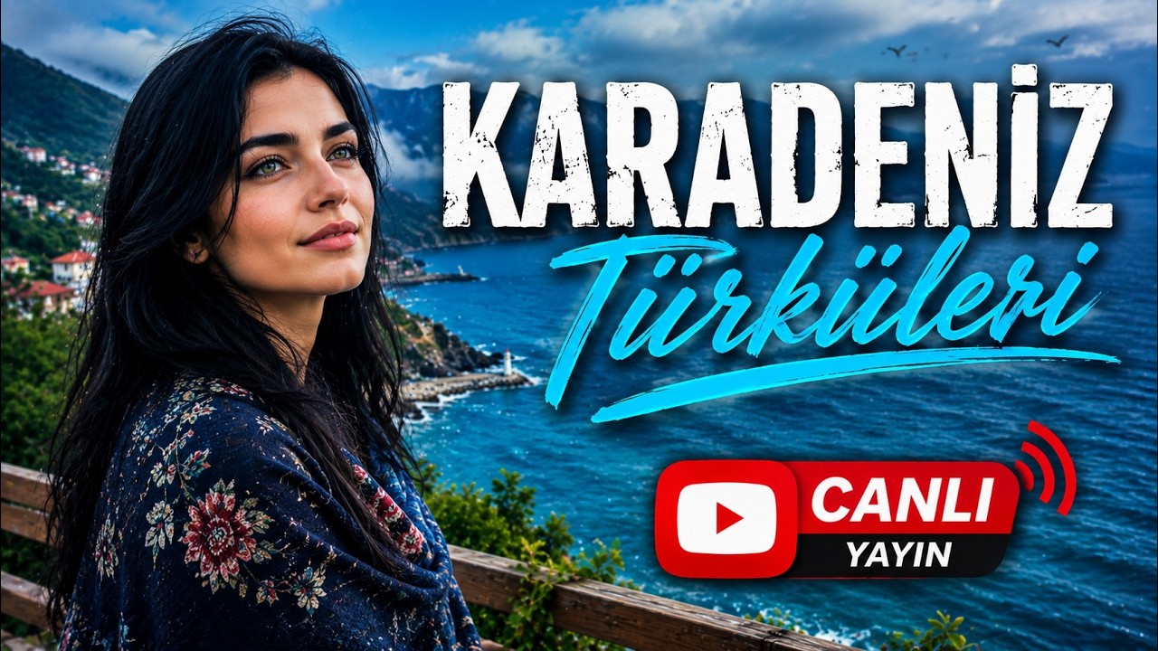 🔴 CANLI | Karadeniz Müzikleri 🎶 Türkü Radyosu