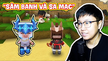 "SÂM BANH VÀ DÂN LÀNG SA MẠC" - Mini World Sinh Tồn | Sheep
