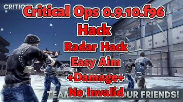 Critical Ops 0.9.10.f96 Mod || Radar Hack, Invalid fix, High Damage || Dr Gabs Gaming