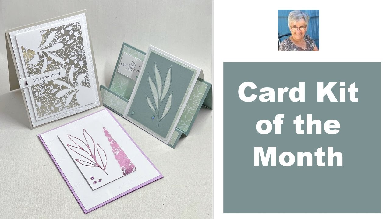 Karen's Card Kit of the Month/Splendid Thoughts
