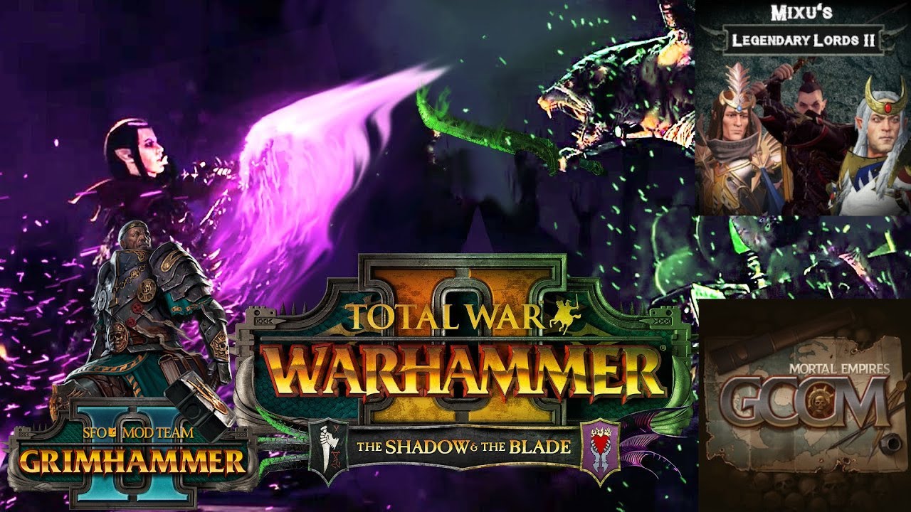 The best mods for Total War: Warhammer II