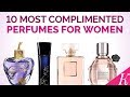 10 Most Complimented Perfumes for Women | Best Fragrances for Women in the World 2017