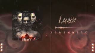 Details LANIER - PLASMATIC (VISUALIZER) News