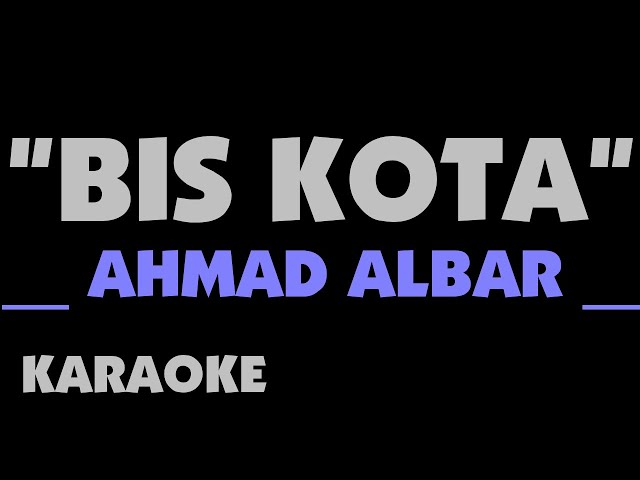 BIS KOTA - Ahmad Albar. Karaoke. God Bless.Godbless. class=