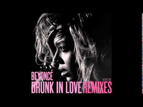 Drunk In Love - (DUME House Remix)