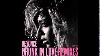 Drunk In Love - (DUME House Remix)