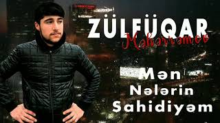 Zulfuqar Meherremov - Men Nelerin Sahidiyem 2021 Resimi