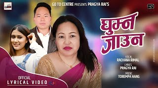 Ghumna Jauna || घुम्न जाउ न || Rachana Rimal || Pragya Rai || Torempa Hang || New Nepali Song 2021 |