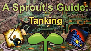 A Sprout's Guide: Tanking