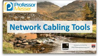 Network Cabling Tools - CompTIA Network+ N10-006 - 1.5