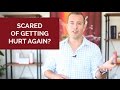 Scared of getting hurt again? Use this mindset... Mp3