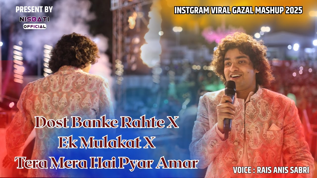 World Famous Gazal Mashup | Dost Banke Rahte Hai Na | Rais Anis Sabri | Amravati Live Concert 2025