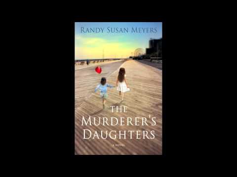 THE MURDERER'S DAUGHTERS trailer Randy Susan Meyer...