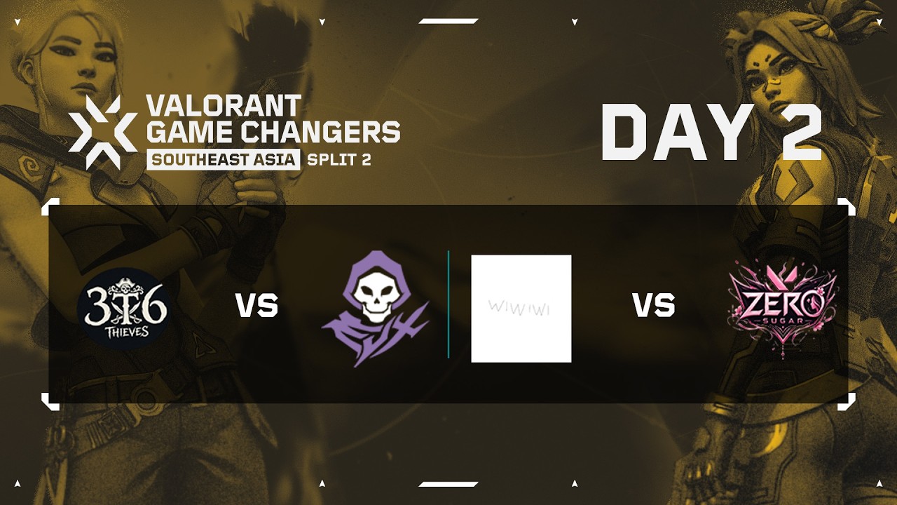 36TH vs. EVCT / WIW vs. ZSG — VALORANT Game Changers 2026 Southeast Asia Split 2 — Playoffs — Day 2