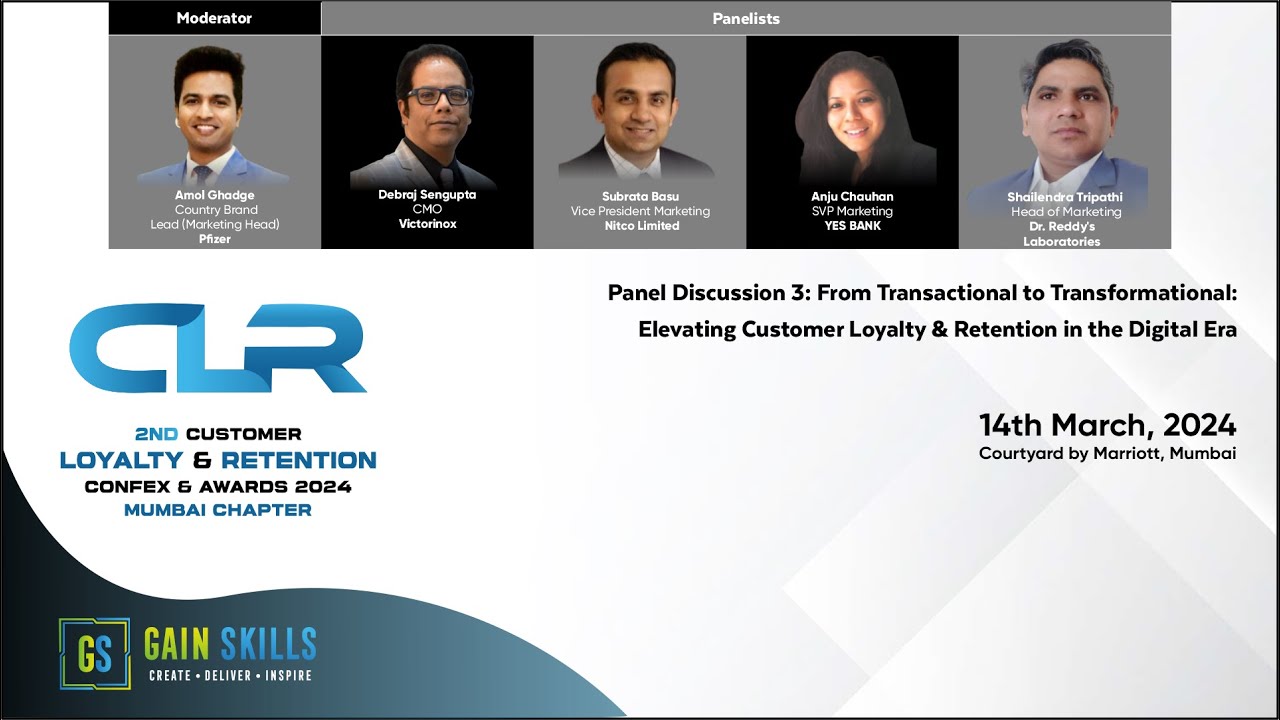 Panel: From Transactional to Transformational: Elevating Customer Loyalty & Retention in the Digi...