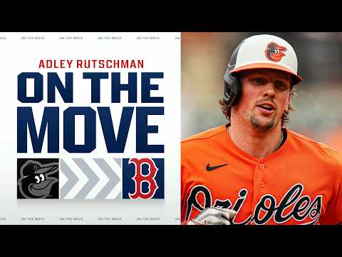 BREAKING NEWS: Red Sox reportedly acquire Adley Rutschman from O's (Former No. 1 Draft pick moved!)