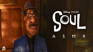 Pixar's SOUL: ASMR Pixar's SOUL: ASMR