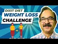 What is weight loss challenge       dr dixit diet