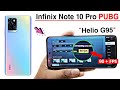 Infinix Note 10 Pro Pubg Test - Infinix Note 10 Pro Pubg Graphics Test.💪