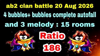 Angry birds 2 clan battle 20 Aug 2026 easy gameplay with multiples bubbles and melody Ratio 186 #ab2