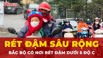 Không khí lạnh tăng cường đổ bộ, miền Bắc rét sâu có nơi dưới 5 độ | Tin nhanh