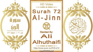 Surah 072 Al-Jinn | Reciter: Ali Alhuthaifi | Text highlighting HD video on Holy Quran Recitation