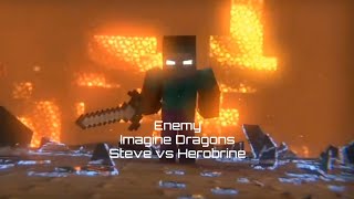 Video thumbnail of "Enemy | Imagine Dragons | Steve vs Herobrine | Black Plasma Studios"