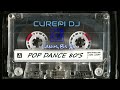 Pop dance 80s  the best disco dance 80s curepi dj