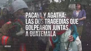 Volcán de Pacaya y tormenta Agatha: la vez que dos tragedias golpearon a Guatemala al mismo tiempo Volcán de Pacaya y tormenta Agatha: la vez que dos tragedias golpearon a Guatemala al mismo tiempo
