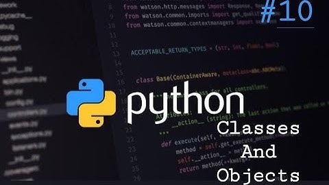 Python #10 Classes and Objects according to VTU syllabus by Dr . Mahantesh K
