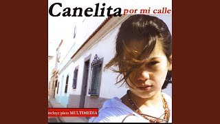 Video thumbnail of "Canelita - Piel Canela"