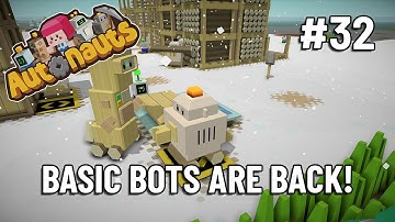 BASIC BOTS ARE BACK! - Autonauts - Let