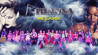 Rihanna - MEGAMIX (MOVE IT 2024) [Prod by Cits93]