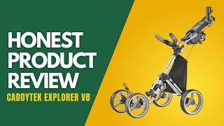 CaddyTek Explorer V8 SuperLite Golf Push Cart  Honest Product Review