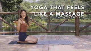 Yoga Poses That Feel Like a Massage | Good Moves