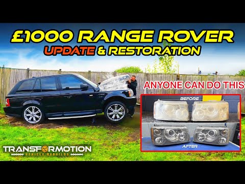 £1,000 RANGE ROVER UPDATE & HEADLIGHT RESTORATION