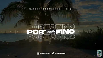 Marcin Czerwiński x RIZI - PORTOFINO (PUMPSOUND Remix)