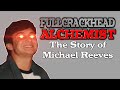 The Story of Michael Reeves