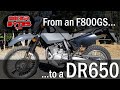 My New DR650 (and why I'm selling my F800GS)