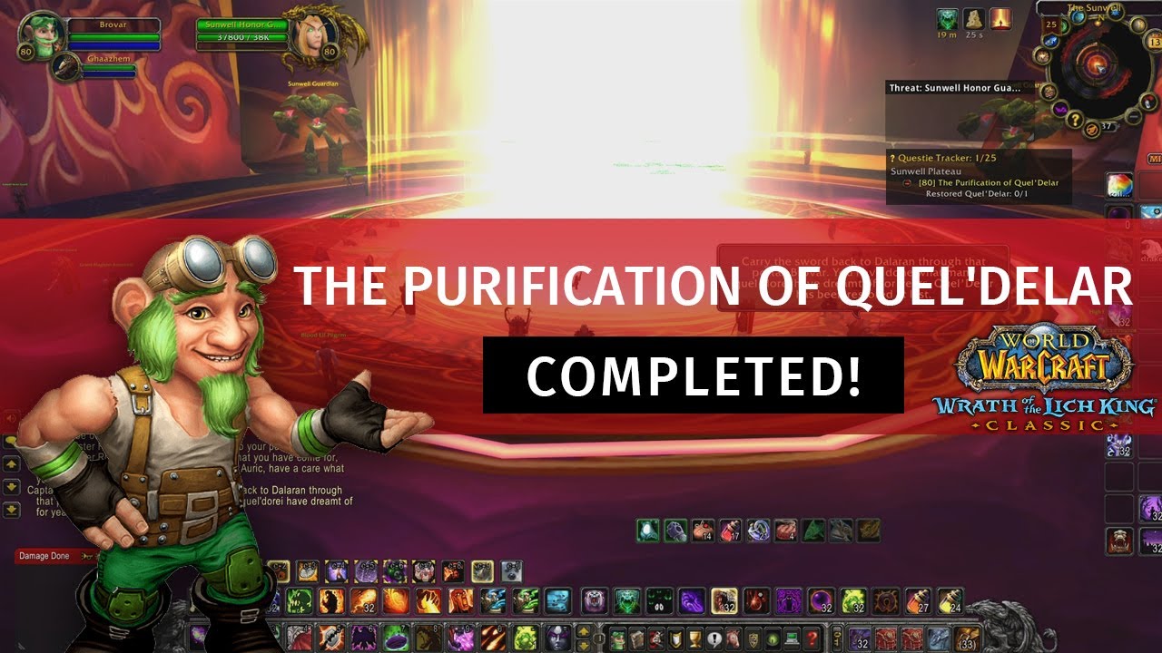 The Purification of Quel'Delar WotLK Classic Warlock Wrath of the Lich ...